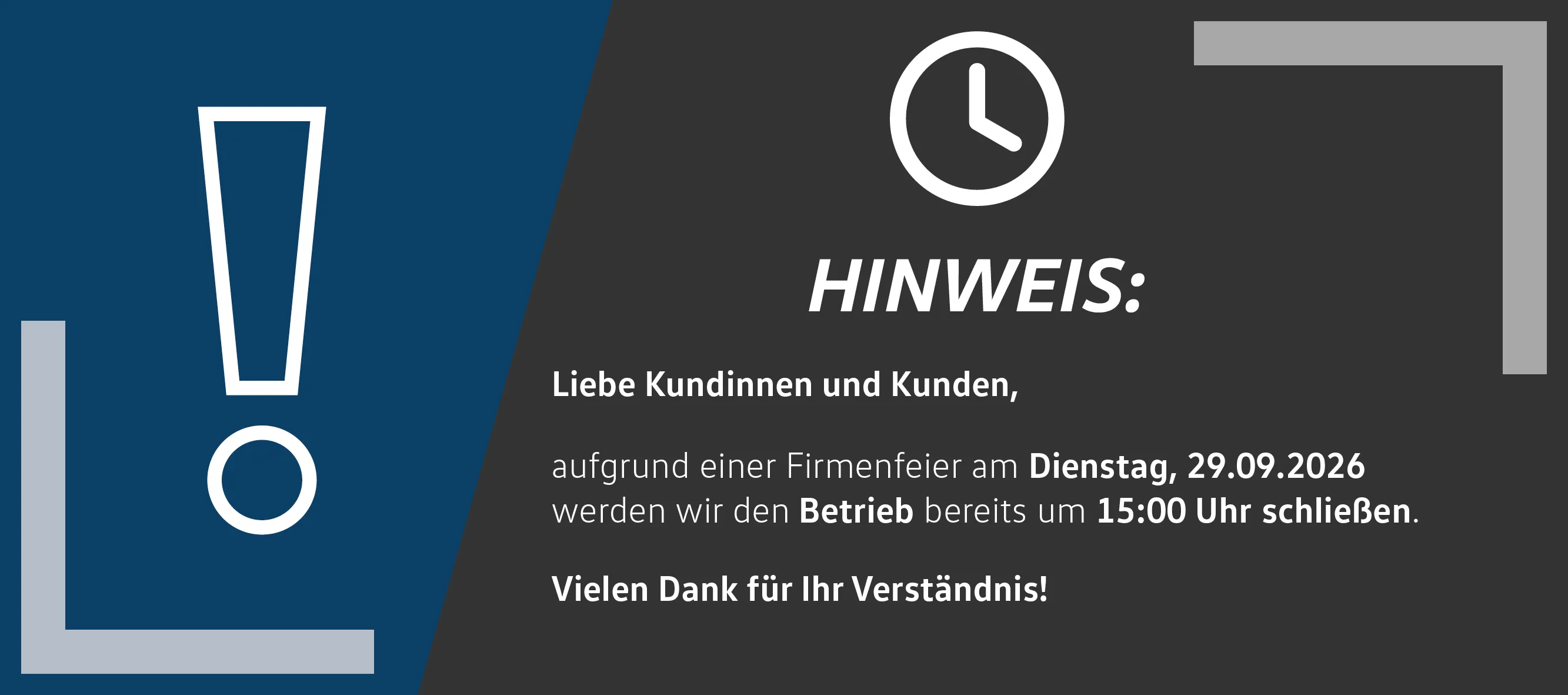 Hinweis Betriebsschluss Firmenfeier